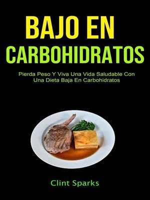 cover image of Bajo En Carbohidratos